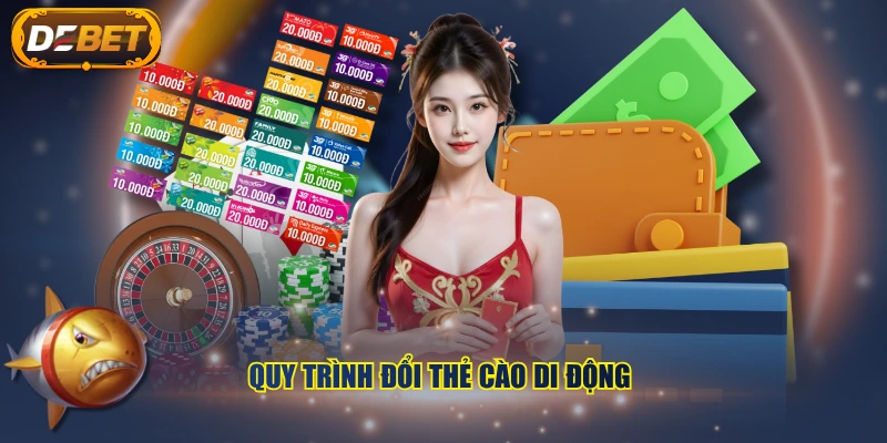 Quy trình đổi thẻ cào di động